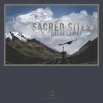 The Sacred Sites of the Dalai Lamas - Glenn H. Mullin