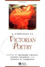 A Companion To Victorian Poetry - Richard Cronin