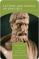 Letters and Sayings of Epicurus (Barnes & Noble Library of Essential Reading) - Epicurus, Odysseus Makridis