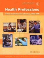 Health Professions Career & Education Directory 2005-2006 - American Medical Association