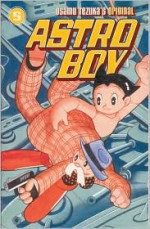 Astro Boy, Vol. 5 - Osamu Tezuka, Frederik L. Schodt