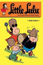 Little Lulu, Vol. 27: The Treasure Map and Other Stories - John Stanley, Irving Tripp