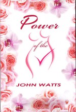 Power of the V - John Watts