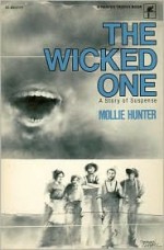 The Wicked One: A Story Of Suspense - Mollie Hunter