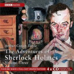 The Adventures of Sherlock Holmes: Volume 1 - Clive Merrison, Arthur Conan Doyle