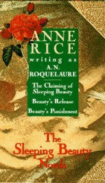 Sleeping Beauty 3-Volume Set (Boxed Set) - A.N. Roquelaure, Anne Rice