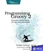 Programming Groovy 2 - Venkat Subramaniam