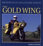 Honda Gold Wing - Darwin Holmstrom