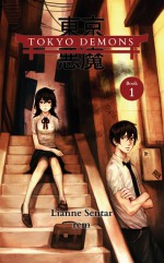 You're never alone (Tokyo Demons #1) - Lianne Sentar, Priscilla Hamby