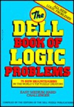 The Dell Book of Logic Problems - Dell