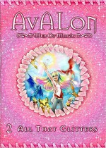 All That Glitters (Avalon Web of Magic Book 2) - Rachel Roberts, Allison Strom