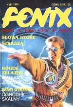 Fenix 1991 4 (8) - Jarosław Grzędowicz, Roger Zelazny, Eileen Gunn, Damon Knight, Redakcja magazynu Fenix