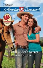 The Bull Rider's Secret - Marin Thomas