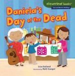 Daniela's Day of the Dead - Lisa Bullard, Holli Conger