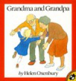 Grandma and Grandpa - Helen Oxenbury