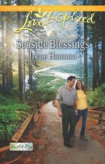 Mills & Boon : Seaside Blessings (Starfish Bay) - Irene Hannon