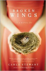 Broken Wings - Carla Stewart