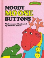 Moody Moose Buttons - Richard Hefter