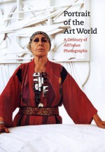 Portrait of the Art World: A Century of ARTnews Photographs - William F. Stapp, Pete Hamill, National Portrait Gallery, Milton Esterow, Tracey L. Avant