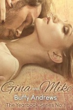 Gina and Mike - Buffy Andrews