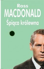 śpiąca królewna - Ross MacDonald