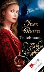 Teufelsmond (German Edition) - Ines Thorn