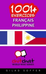 1001+ exercices Français - Philippin (French Edition) - Gilad Soffer