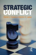 Strategic Conflict - Canary Daniel, Sandra Lakey, Daniel Canary