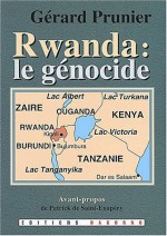 Rwanda, 1959-1996 - Patrick de Saint-Exupéry