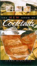 The New Book Of Cocktails - Hilaire Walden