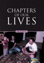 Chapters of Our Lives - Mary