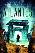 Atlantes (Best seller) (Spanish Edition) - David Lynn Golemon