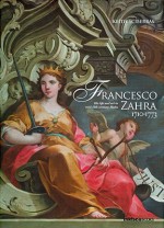 Francesco Zahra 1710-1773: His Life and Art in Mid-18th Century Malta - Keith Sciberras, Joseph Borg, Jessica Borg