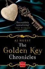 The Golden Key Chronicles - A.J. Nuest