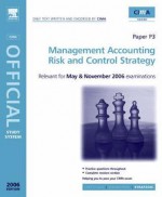 Cima Study Systems 2006: Management Accounting-Risk and Control Strategy - Paul M. Collier