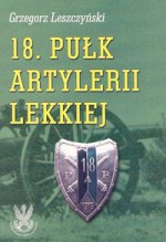 18. Pułk Artylerii Lekkiej - Grzegorz Leszczyński