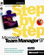 Microsoft Team Manager 97: Step by Step, with CDROM - Catapult Inc, Catapult Inc