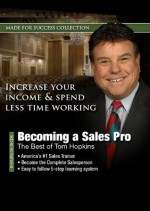 Becoming a Sales Pro: The Best of Tom Hopkins (Made for Success Collection) - Made for Success, Tom Hopkins