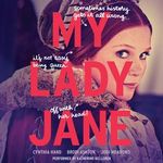 My Lady Jane - Cynthia Hand, Jodi Meadows, Brodi Ashton, Katherine Kellgren