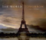 The World Tomorrow - Yannick Monget