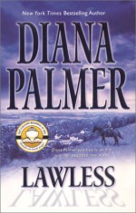 Lawless - Diana Palmer