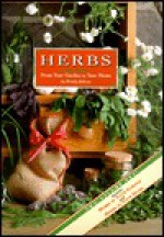 Herbs: From Your Garden to Your Home - Courage Books