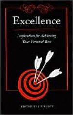 Excellence - J. Pincott