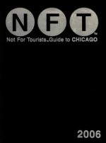 Not for Tourists 2006 Guide to Chicago (Not for Tourists Guide to Chicago) - Jane Pirone