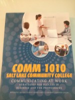 Comm 1010 Communicating At Work Salt Lake Community College Edition - Ronald B. Adler, Jeanne Marquardt Elmhorst, Kristen Lucas