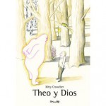 Theo y Dios - Kitty Crowther