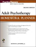 Adult Psychotherapy Homework Planner (PracticePlanners) - Arthur E. Jongsma Jr.