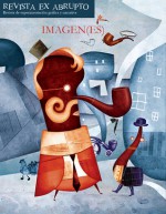 Revista Ex Abrupto, revista de experimentación gráfica y narrativa, #3: imagen(es) - Miguel Brieva, Renzo Vayra, Gustavo Deveze, Julián Taborda, Sébastien Lumineau, Nicolás Arispe