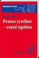 Prawo cywilne - część ogólna - Adam Doliwa