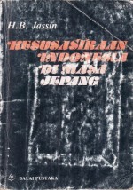 Kesusastraan Indonesia di Masa Jepang - H.B. Jassin